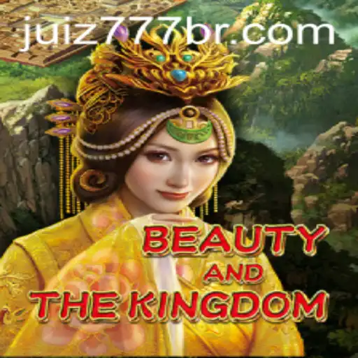 Discover the Enchanting World of BeautyAndTheKingdom with Juiz777.COM
