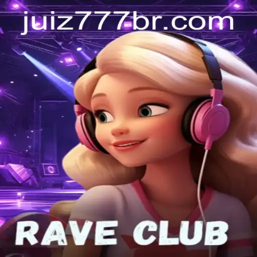 Discover the Exciting World of RaveClub: A New Gaming Experience